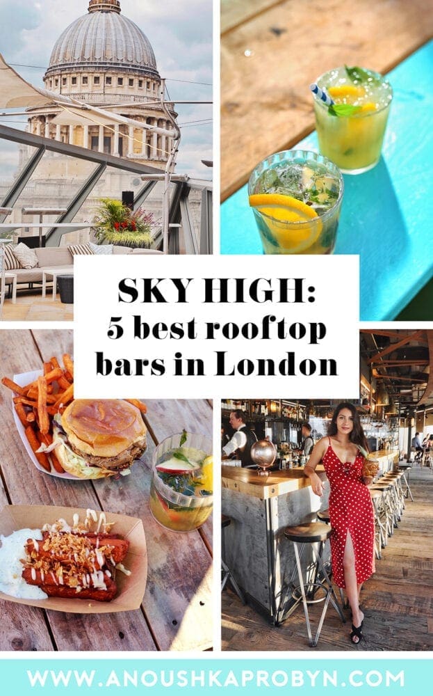 Anoushka Probyn UK London Fashion Travel Blogger 5 of London's Best Rooftops