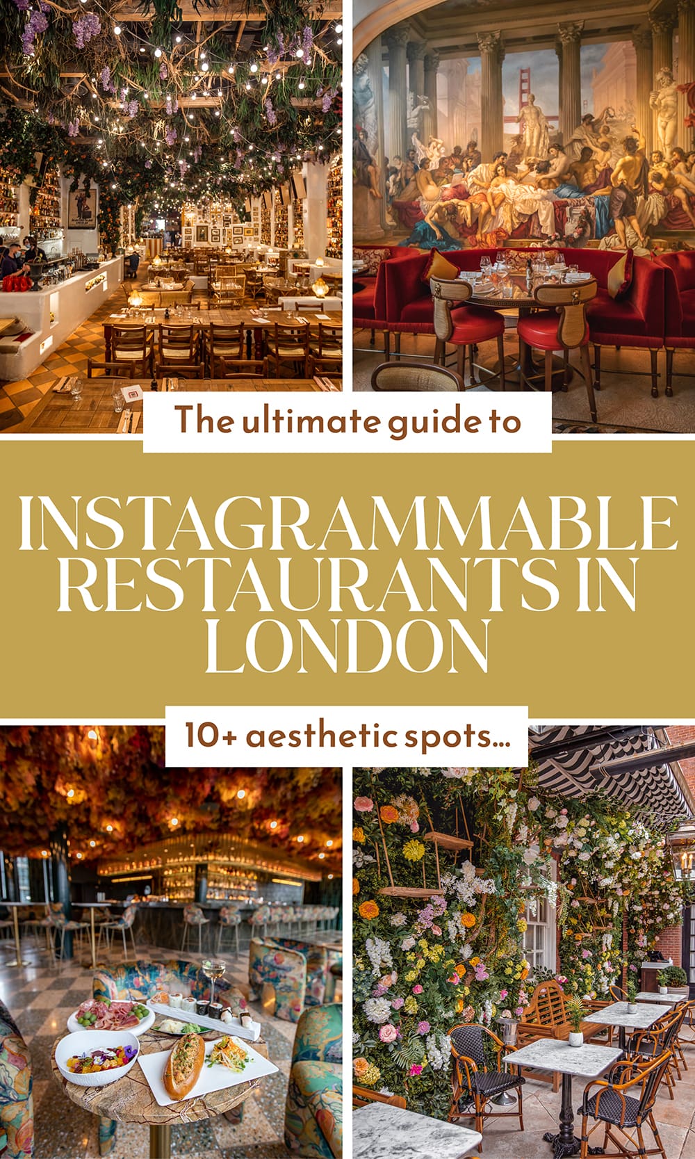 Instagrammable Restaurants in London Travel Guide, Where to Eat in London, Restaurants in London