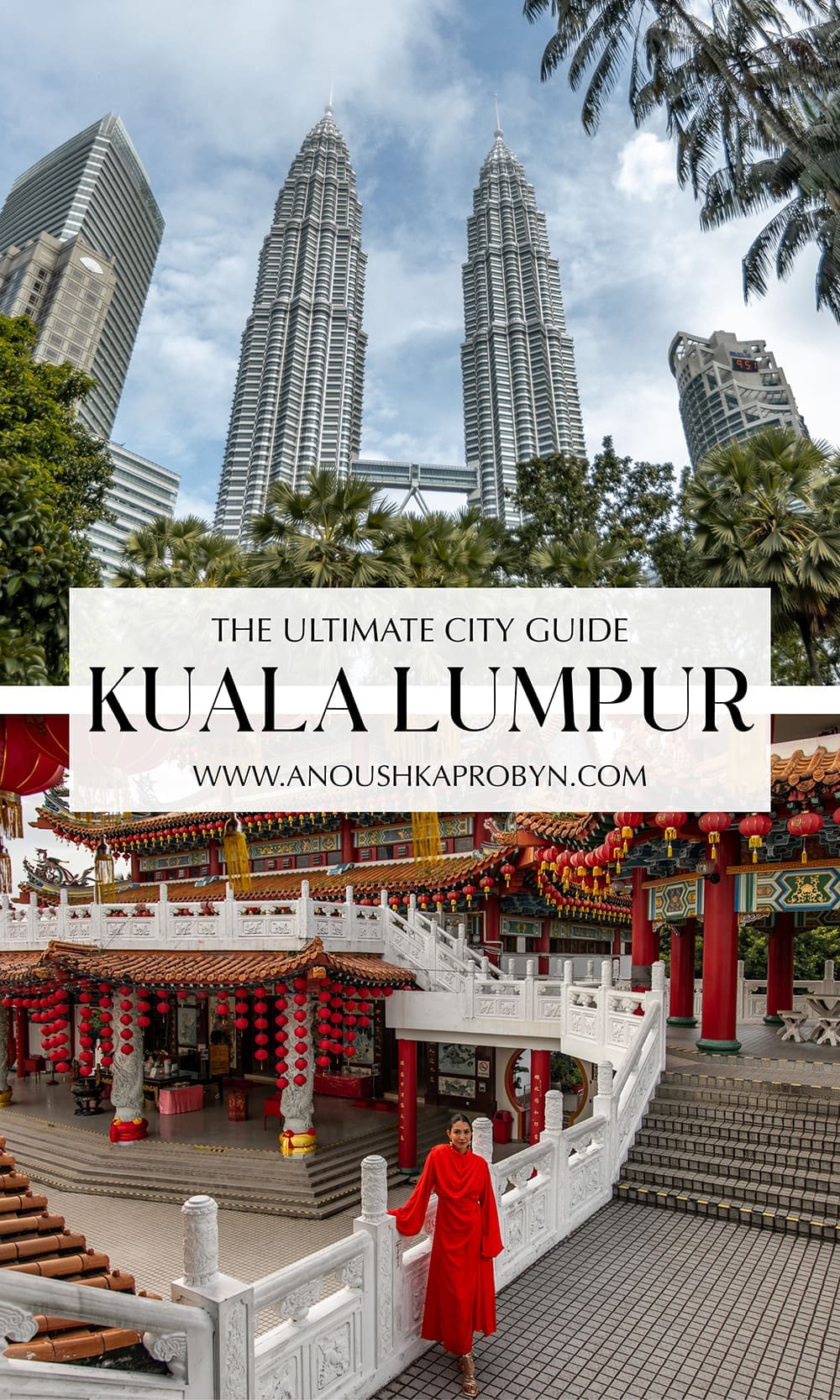 Kuala Lumpur Travel Guide Malaysia