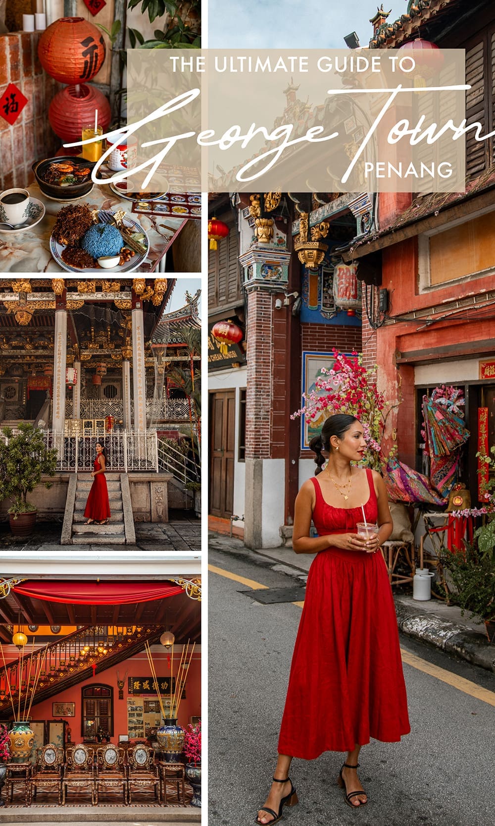 George Town Travel Guide Penang Malaysia