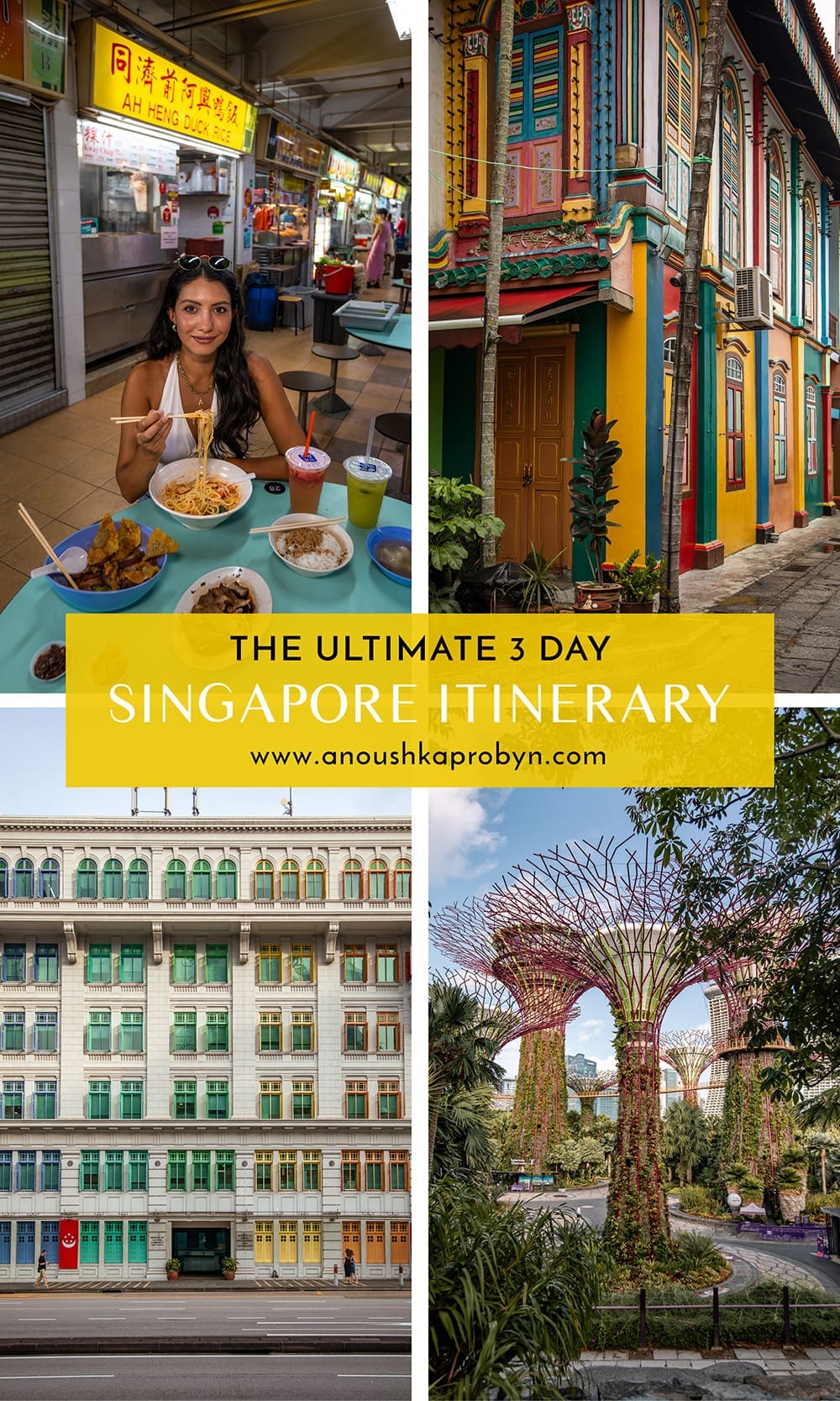 The Ultimate 3 Day Singapore Itinerary