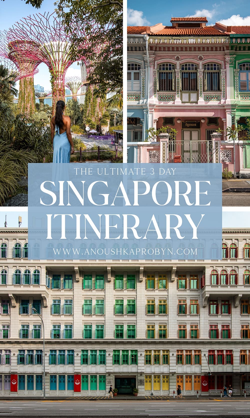 The Ultimate 3 Day Singapore Itinerary